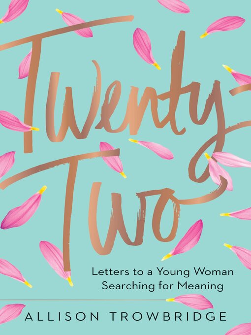 Title details for Twenty-Two by Allison Trowbridge - Available